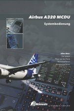 AIRBUS A320. MCDU Systembedienung