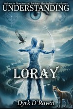 Understanding Loray