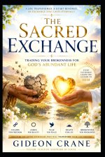 THE SACRED EXCHANGE