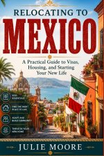 Relocating To Mexico