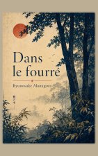Dans le fourré