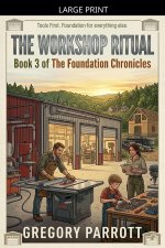 The Workshop Ritual