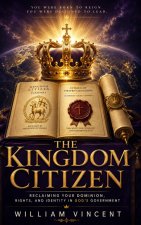 The Kingdom Citizen