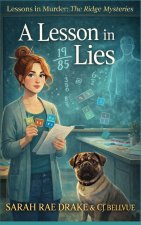 A Lesson in Lies