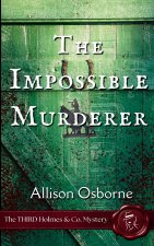 The Impossible Murderer