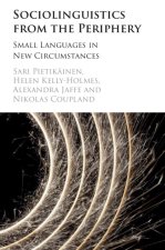 Sociolinguistics from the Periphery