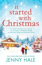 IT STARTED WITH CHRISTMAS