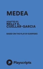 Medea (Cuellar-Garcia)