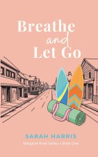 Breathe and Let Go