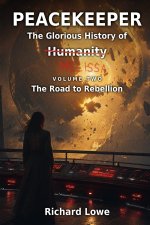 Peacekeeper-The Glorious History of Humanity