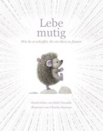 Lebe mutig