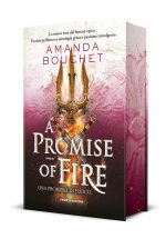 promise of fire. Una promessa di fuoco
