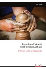 Regards sur l'Identité Nord-africaine Antique