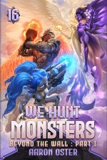 We Hunt Monsters 16