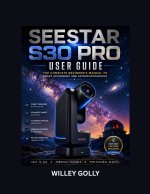 Seestar S30 Pro User Guide