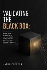 Validating the Black Box