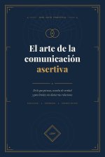 El arte de la comunicación asertiva