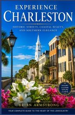 Experience Charleston