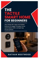 The Tactile Smart Home