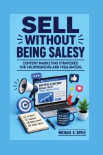 Sell Without being Salesy