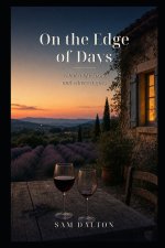 On the Edge of Days
