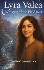 Lyra Valea - Whisper of the Field Vol. 3