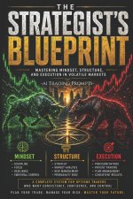 THE STRATEGIST'S BLUEPRINT