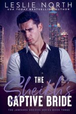 The Sheikh's Captive Bride