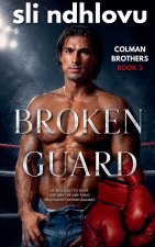 Broken Guard