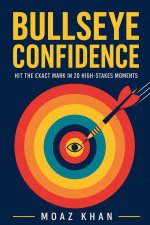 Bullseye Confidence