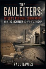 The Gauleiters
