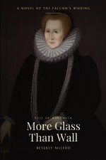 More Glass Than Wall