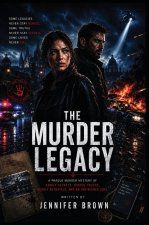 The Murder Legacy