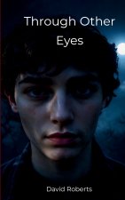 Through Other Eyes