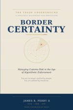 Border Certainty