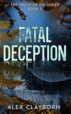 Fatal Deception