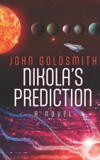 Nikola's Prediction
