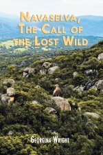 Navaselva, The Call of the Lost Wild