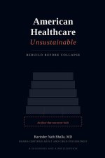 American Healthcare Unsustainable