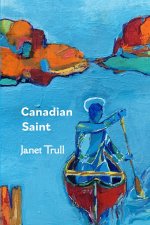 Canadian Saint