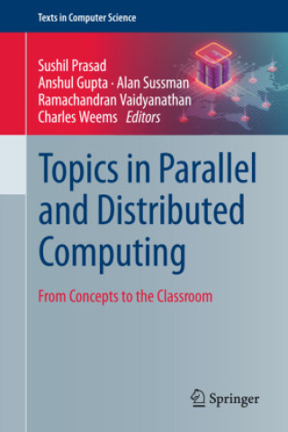 Topics in Parallel and Distributed Computing