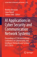 AI Applications in Cyber Security and Communication Network Systems
