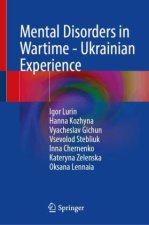 Mental Disorders in Wartime - Ukrainian Experience