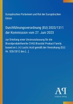 Durchführungsverordnung (EU) 2023/1311 der Kommission vom 27. Juni 2023