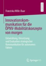 Innovationskommunikation für die ÖPNV-Mobilitätskonzepte von morgen