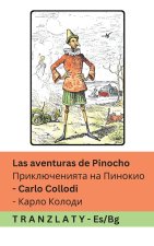 Las aventuras de Pinocho / Приключенията на Пинокио