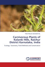 Carnivorous Plants of Kolanki Hills, Raichur District Karnataka, India