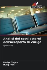 Analisi dei costi esterni dell'aeroporto di Zurigo