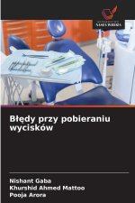 Błędy przy pobieraniu wycisków