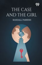 The Case And The Girl